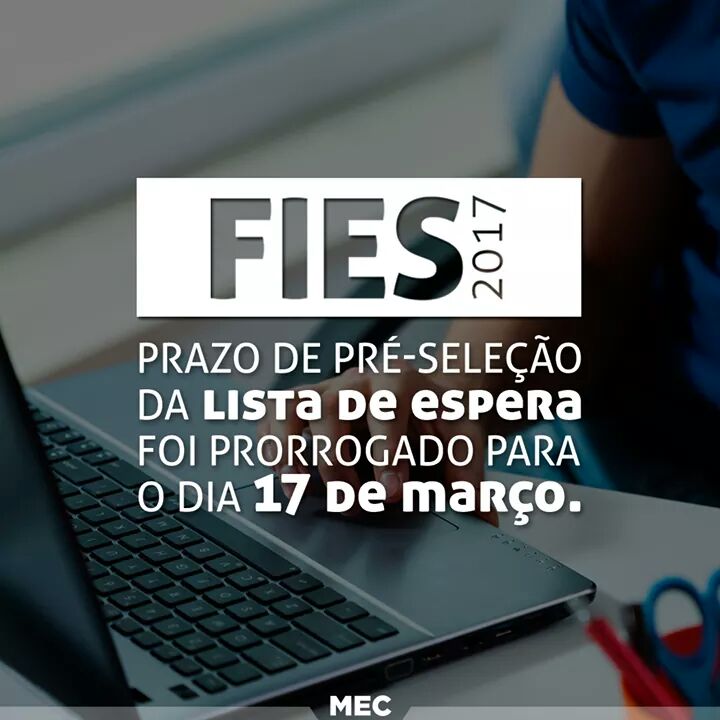 MEC prorroga prazo de inscrição para participantes da lista de espera do Fies