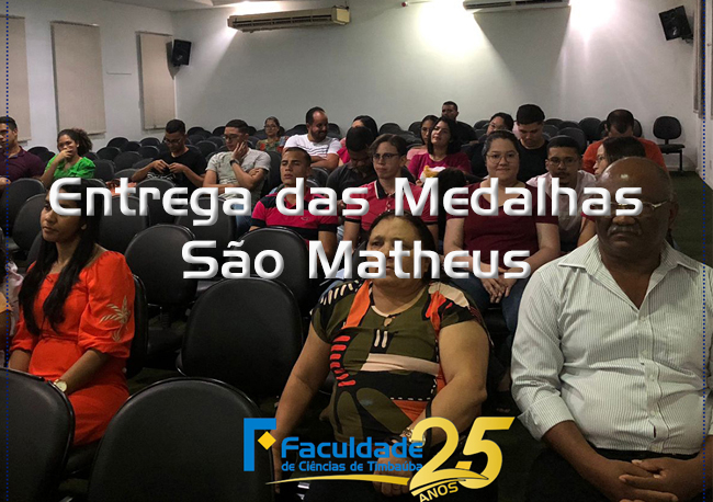 Entrega das Medalhas São Matheus